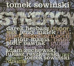 last ned album Tomek Sowiński and the Collective Improvisation Group - Synergy