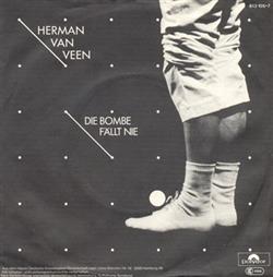 écouter en ligne Herman van Veen - Die Bombe Fällt Nie