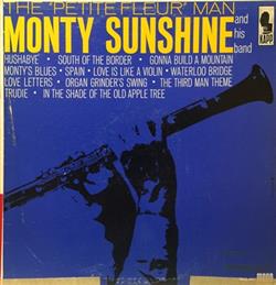 écouter en ligne Monty Sunshine - The Petite Fleur Man