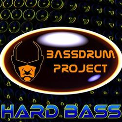 baixar álbum Bassdrum Project - Hard Bass