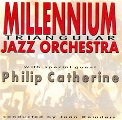 télécharger l'album The Millennium Jazz Orchestra, Philip Catherine - Triangular