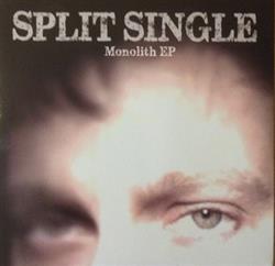 lataa albumi Split Single - Monolith EP