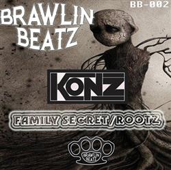 lytte på nettet Konz - Family Secret Rootz