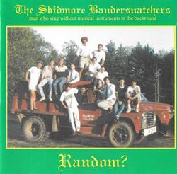lataa albumi The Skidmore Bandersnatchers - Random