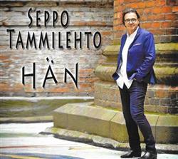 Download Seppo Tammilehto - Hän