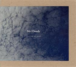 Album herunterladen Mr Cloudy - Light In My Head