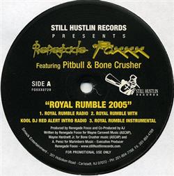 lytte på nettet Renegade Foxxx Featuring Pitbull & Bone Crusher - Royal Rumble 2005