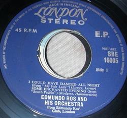 Album herunterladen Edmundo Ros And His Orchestra - I Could Have Danced All Night