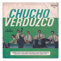 Album herunterladen Chucho Verduzco Y Su Combo - Chucho Verduzco Y Su Combo