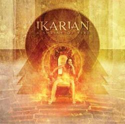 ascolta in linea Ikarian - A Shrine Of Fire