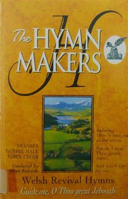 lytte på nettet William Williams - The Hymn Makers Welsh Revival Hymns Guide Me O Thou Great Jehovah