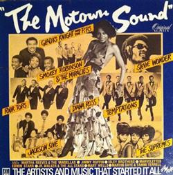 lytte på nettet Various - The Motown Sound The Artists And Music That Started It All
