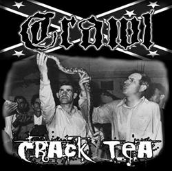 Crawl - Crack Tea