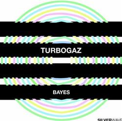 ascolta in linea Turbogaz - Bayes