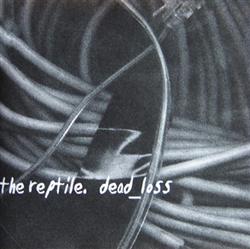 Download The Reptile - DeadLoss