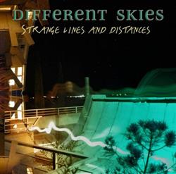 Download Different Skies - Strange Lines And Distances