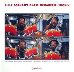 télécharger l'album Billy Cobham's Glass Menagerie, Billy Cobham Dean Brown Gil Goldstein Tim Landers - Smokin