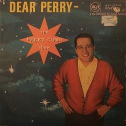 télécharger l'album Perry Como - Dear Perry The Perry Como Show