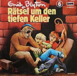 baixar álbum Enid Blyton - Rätsel Um Den Tiefen Keller 6