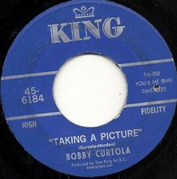 Album herunterladen Bobby Curtola - Taking A Picture Hand In Hand With You