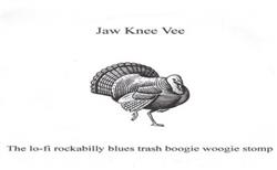 ouvir online Jaw Knee Vee - The lo fi rockabilly blues trash boogie woogie stomp