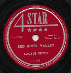 Download Cactus Pryor Cactus Pryor And His Pricklypears - Red River Valley Jackass Caravan