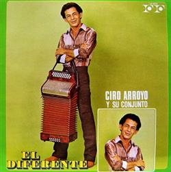 baixar álbum Ciro Arroyo Y Su Conjunto - El Diferente