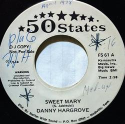 descargar álbum Danny Hargrove - Sweet Mary