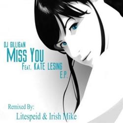 descargar álbum DJ Gilligan - Miss You