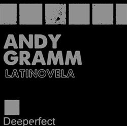 ouvir online Andy Gramm - LatiNovela