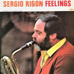 écouter en ligne Sergio Rigon - Feelings