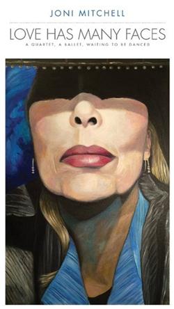 online luisteren Joni Mitchell - Love Has Many Faces
