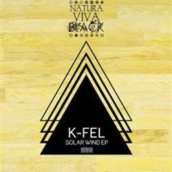 Download KFel - Solar Wind EP