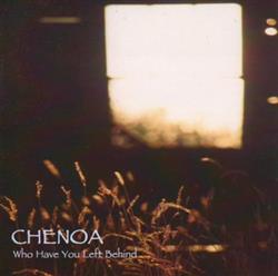 Download Chenoa Marcotte - Who Have You Left Behind