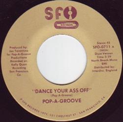 online luisteren PopAGroove - Dance Your Ass Off