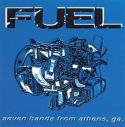 Download Various - Fuel Seven Bands From Athens Ga