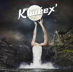 ladda ner album Khuéex - The Wilderness Within