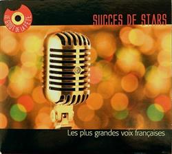 ascolta in linea Various - Succès De Stars Les Plus Grandes Voix Françaises