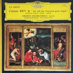 baixar álbum J S Bach Stölzel Purcell Gibbons Dietrich FischerDieskau Rudolf Baumgartner, Festival Strings Lucerne - Cantate BWV 56 Ich Will Den Kreuzstab Gerne Tragen