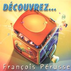 Download François Pérusse - Découvrez François Pérusse
