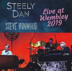 last ned album Steely Dan - Live At Wembley 2019