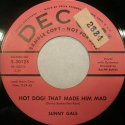 Download Sunny Gale - Hot Dog That Made Him Mad Welcome To My Heart