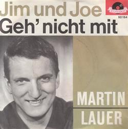 ouvir online Martin Lauer - Jim Und Joe Geh Nicht Mit