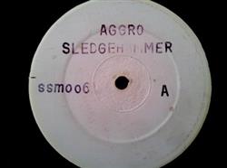 descargar álbum Sledgehammer - Aggro