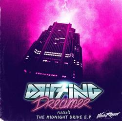 online luisteren DRIFTING DREAMER - The Midnight Drive EP