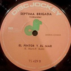 Download Septima Brigada - Unas Copas Más El Pintor Y El Mar