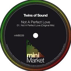 lataa albumi Twins Of Sound - Not A Perfect Love