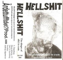 baixar álbum Hellshit - The Shape Of Shit To Cum
