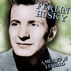 lataa albumi Ferlin Husky - American Legend