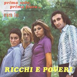 lytte på nettet Ricchi E Poveri - Primo Sole Primo Fiore CEra Lei